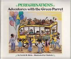 Image du vendeur pour Peregrinations Adventures With The Green Parrot mis en vente par HORSE BOOKS PLUS LLC