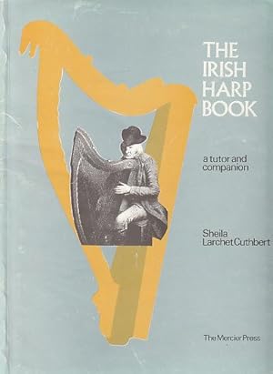 Immagine del venditore per The Irish Harp Book - A Tutor and Companion venduto da Monroe Bridge Books, MABA Member