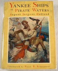 Image du vendeur pour Yankee Ships in Pirate Waters mis en vente par Resource Books, LLC