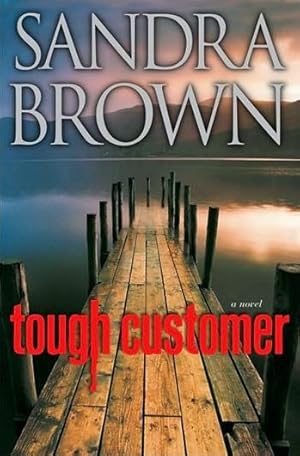 Seller image for Brown, Sandra | Tough Customer | Signed First Edition Copy for sale by VJ Books