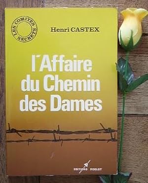 Seller image for Comits secrets, l'affaire du Chemin des Dames for sale by Bonnaud Claude