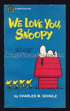 We Love You, Snoopy; Good Ol' Snoopy; We're On Your Side, Charlie Brown; You've Done it Again, Ch...