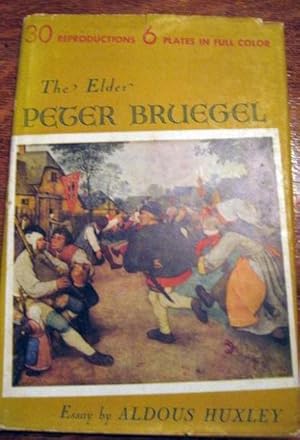 The Elder Peter Bruegel Huxley Essay Van Gogh 1st