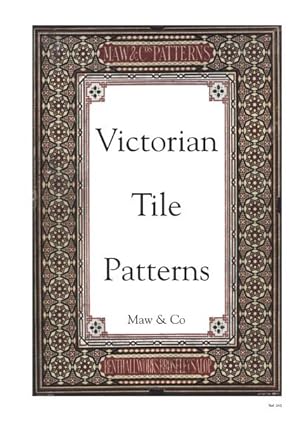 VICTORIAN TILE PATTERNS