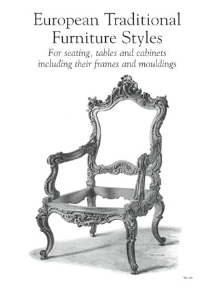 EUROPEAN TRADITIONAL FURNITURE STYLES