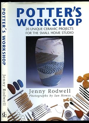 Immagine del venditore per Potter's Workshop: 20 Unique Ceramic Projects for the Small Home Studio venduto da Little Stour Books PBFA Member