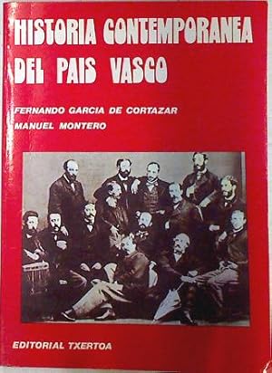 Image du vendeur pour Historia contempornea del Pas Vasco. De las Cortes de Cdiz al estatuto de Guernica mis en vente par Almacen de los Libros Olvidados