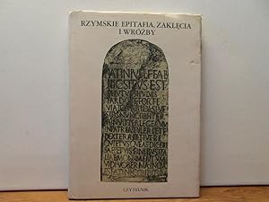 Seller image for Rzymskie epitafia, zaklecia i wrozby for sale by Bidonlivre