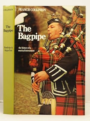 The Bagpipe the history of a musical instrument