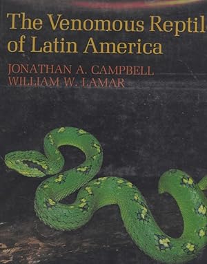 The Venomous Reptiles of Latin America.