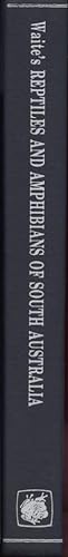Seller image for The Reptiles and Amphibians of South Australia. 1993 Reprint with an Introduction by Michael J. Tyler and Mark Hutchinson for sale by Frank's Duplicate Books