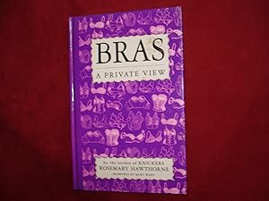 Seller image for Bras. A Private View. for sale by BookMine