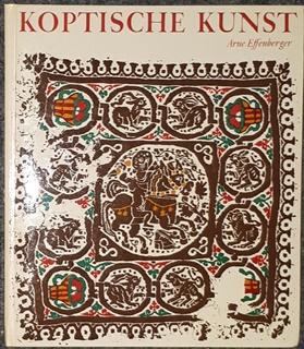 Seller image for Koptische Kunst. gypten in sptantiker, byzantinischer und frhislamischer Zeit. for sale by Antiquariat Johann Forster