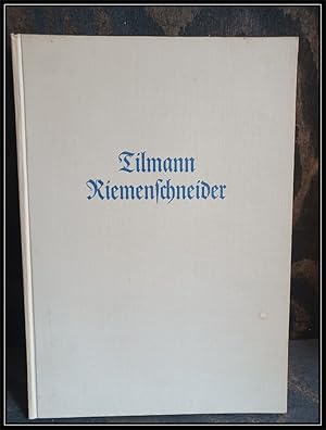 Seller image for Tilman Riemenschneider. Ein Gedenkbuch. for sale by Antiquariat Johann Forster