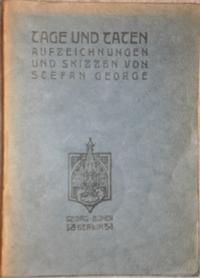 Image du vendeur pour Tage und Taten. Aufzeichnungen und Skizzen. mis en vente par Antiquariat Johann Forster