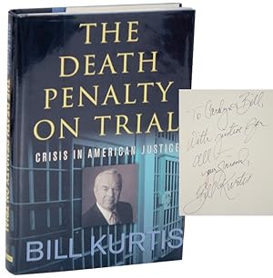 Imagen del vendedor de The Death Penalty on Trial: Crisis in American Justice (Signed) a la venta por Jeff Hirsch Books, ABAA