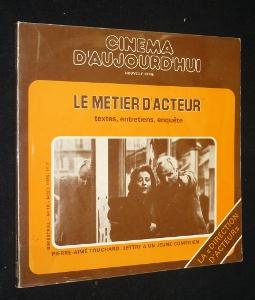 Image du vendeur pour Le mtier d'acteur. textes, entretiens, enqute (Cinma d'aujourd'hui n10) mis en vente par Abraxas-libris