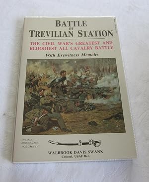 Battle of Trevilian Station: with Eyewitness Memoirs