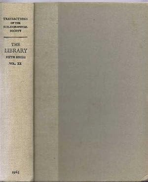 The Transactions of the Bibliographical Society,The Library, A Quarterly Journal of Bibliography ...