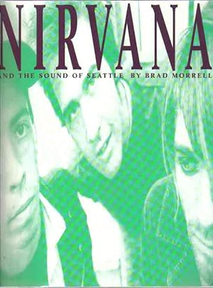 Immagine del venditore per Nirvana and the Sound of Seattle venduto da The Book Junction