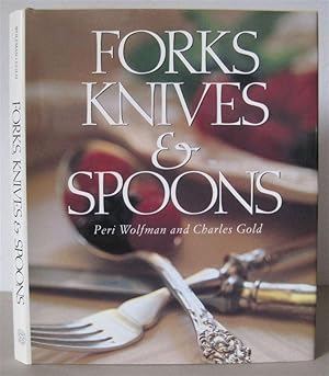 Forks, Knives and Spoons.