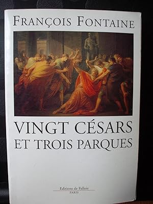 Vingt Césars et trois Parques