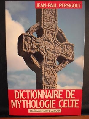 Imagen del vendedor de Dictionnaire de mythologie celte - Dieux et hros a la venta por D'un livre  l'autre