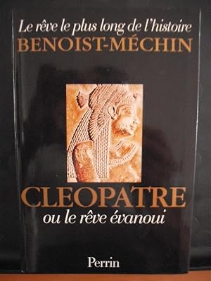 Cléopâtre ou le rêve évanoui