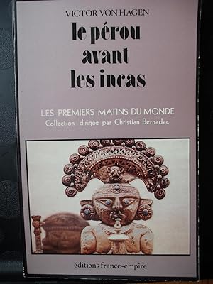 Le Pérou avant les Incas