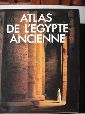 Seller image for Atlas de l'Egypte ancienne for sale by D'un livre  l'autre