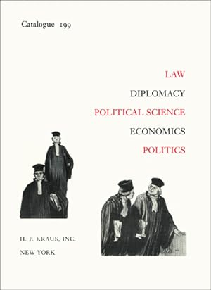 Seller image for Law, Diplomacy, Economics, Political Science, Economics. Catalogue 199 for sale by The Lawbook Exchange, Ltd., ABAA  ILAB