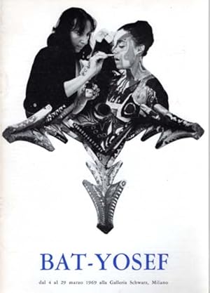 Bild des Verkufers fr Bat-Yosef. Dal 4 al 29 marzo 1969 alla Galleria Schwarz, Milano. zum Verkauf von Antiquariat Querido - Frank Hermann