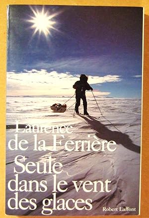 Imagen del vendedor de Seule dans le vent des glaces .(ISBN : 9782221092002) a la venta por Domifasol