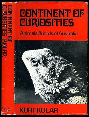Seller image for Continent of Curiosities; Animals and Birds of Australia for sale by Little Stour Books PBFA Member