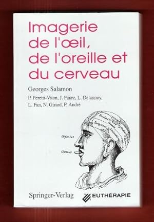 Seller image for Imagerie de L'oeil , de L'oreille et Du Cerveau for sale by Au vert paradis du livre