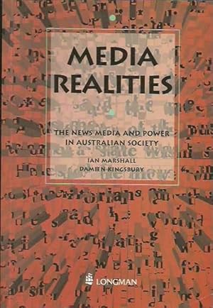 Seller image for Media Realities: The News Media and Power in Australian Society for sale by Fine Print Books (ABA)