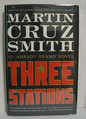 Three Stations An Arkady Renko Novel