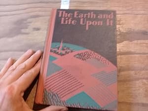 Imagen del vendedor de The earth and life upon it. a la venta por Librera "Franz Kafka" Mxico.