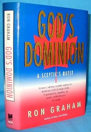 God's Dominion: A Sceptic's Quest