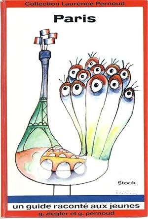 Seller image for PARIS: UN GUIDE RACONTE AUX JEUNES for sale by Columbia Books, ABAA/ILAB, MWABA