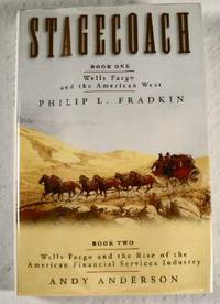 Bild des Verkufers fr Stagecoach : Wells Fargo and the American West zum Verkauf von Resource Books, LLC