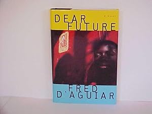 Seller image for Dear Future for sale by Gene The Book Peddler