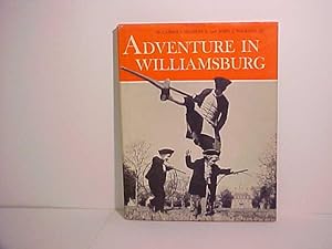 Imagen del vendedor de Adventure in Williamsburg a la venta por Gene The Book Peddler