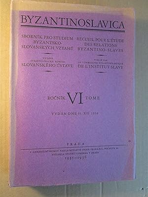 Byzantinoslavica sbornik pro studium byzantsko-slovanskych.,. / recueil pour l'étude des relation...