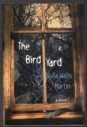 Bild des Verkufers fr The Bird Yard zum Verkauf von Plane Tree Books