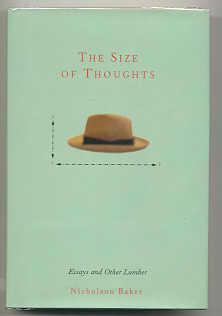 Imagen del vendedor de THE SIZE OF THOUGHTS. ESSAYS AND OTHER LUMBER a la venta por REVERE BOOKS, abaa/ilab & ioba