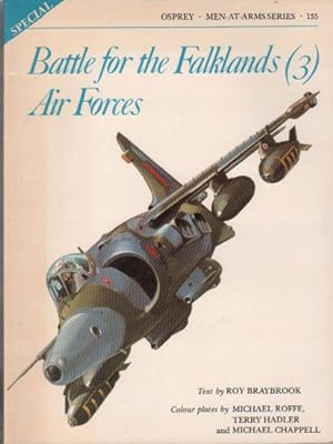 Immagine del venditore per BATTLE FOR THE FALKLANDS (3) AIR FORCES venduto da Black Stump Books And Collectables