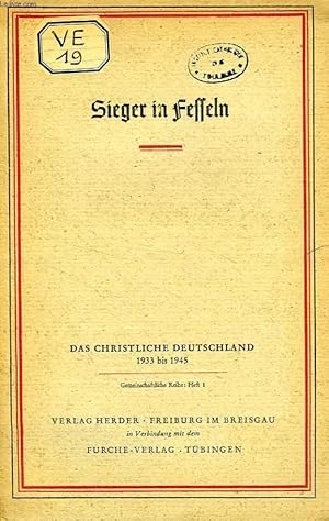 Seller image for SIEGER IN FESSELN, CHRISTUSZEUGNISSE AUS LAGERN UND GEFANGNISSEN for sale by Le-Livre