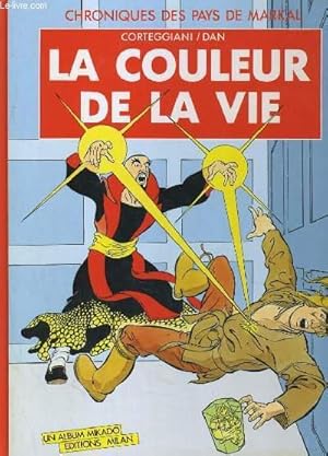 Bild des Verkufers fr CHRONIQUES DES PAYS DE MARKAL. LA COULEUR DE LA VIE zum Verkauf von Le-Livre