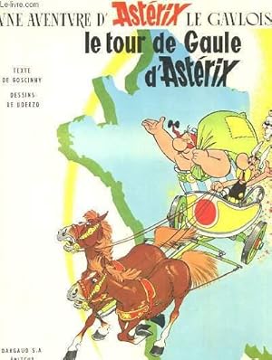 Image du vendeur pour UNE AVENTURE d'ASTERIX LE GAULOIS - LE TOUR DE GAULE D'ASTERIX mis en vente par Le-Livre